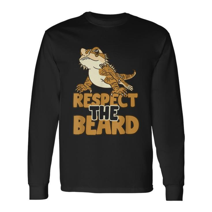 Respect The Beard Bearded Dragon Lizard Long Sleeve T-Shirt