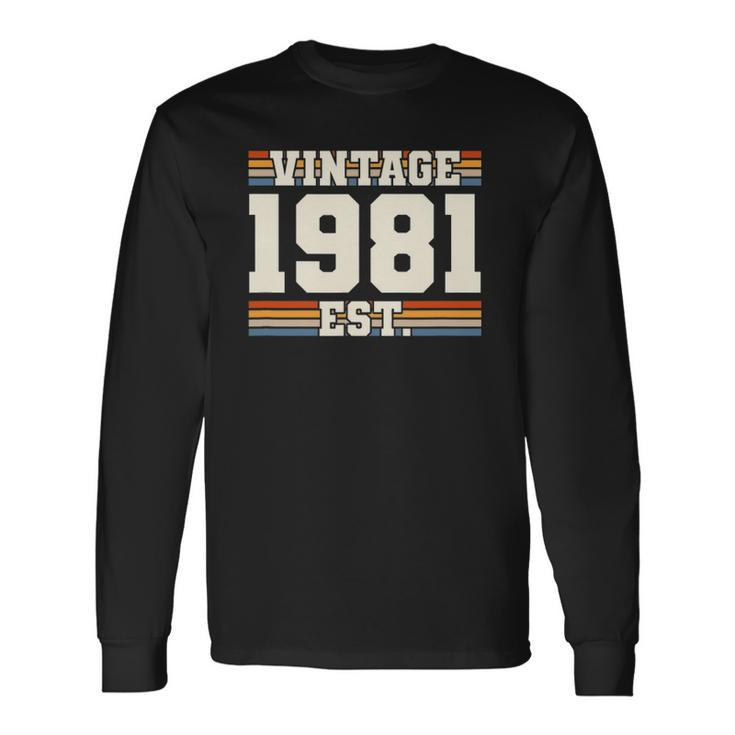 Retro 41 Years Old Vintage 1981 Established 41St Birthday Long Sleeve T-Shirt