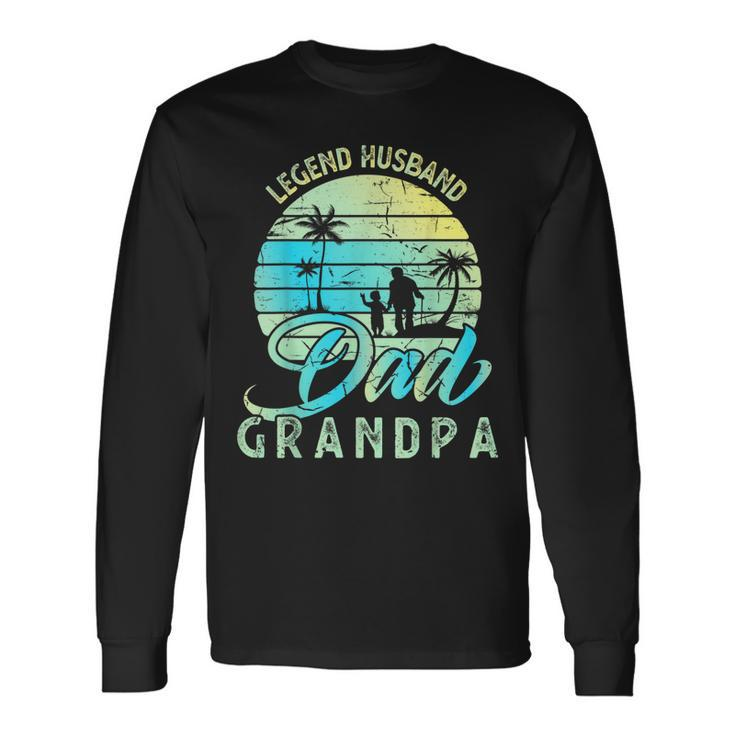 Retro Fathers Day Dad The Legend Husband Dad Grandpa Long Sleeve T-Shirt