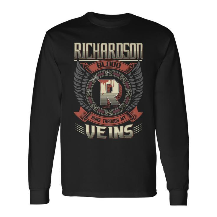 Richardson Blood Run Through My Veins Name V3 Long Sleeve T-Shirt