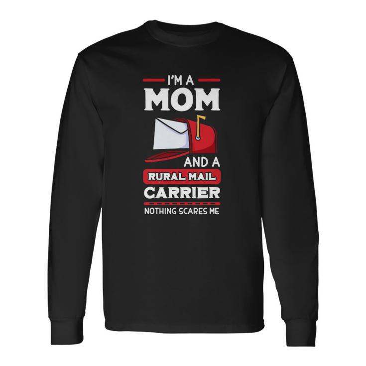 Rural Carriers Mom Mail Postal Worker Postman Long Sleeve T-Shirt T-Shirt