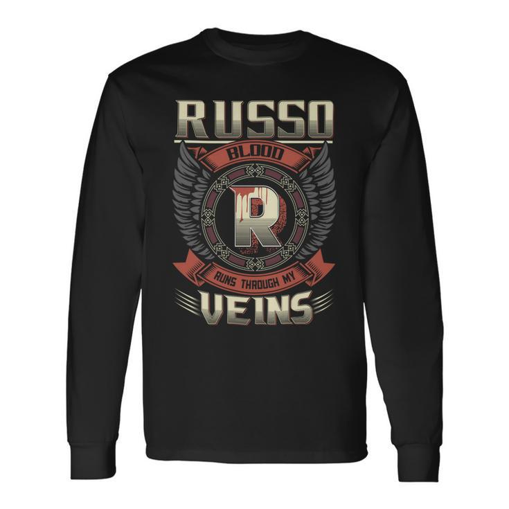 Russo Blood Run Through My Veins Name V6 Long Sleeve T-Shirt