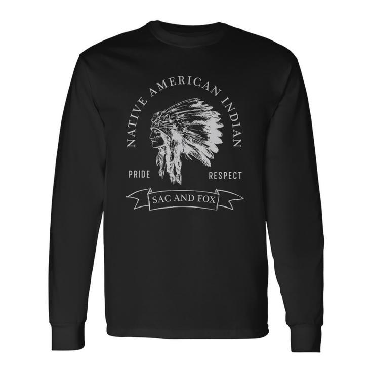 Sac And Fox Tribe Native American Indian Pride Respect Darke Long Sleeve T-Shirt T-Shirt