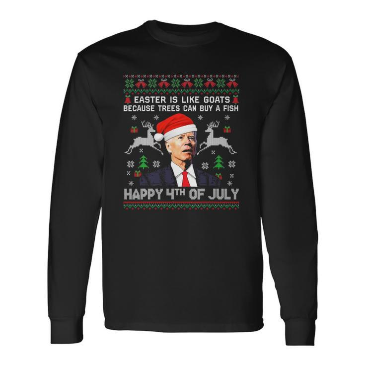 Santa Joe Biden Happy 4Th Of July Ugly Christmas Long Sleeve T-Shirt T-Shirt