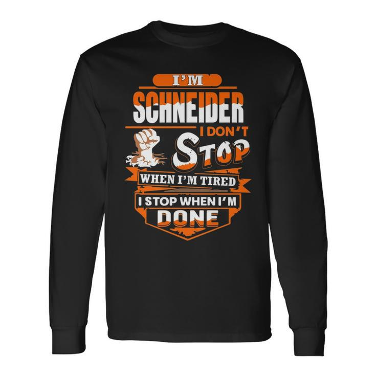 Schneider Name Im Schneider Long Sleeve T-Shirt