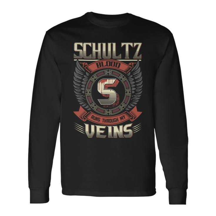 Schultz Blood Run Through My Veins Name V4 Long Sleeve T-Shirt