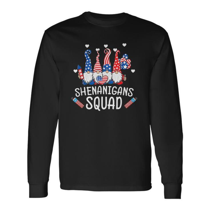 Shenanigans Squad 4Th Of July Gnomes Usa Independence Day Long Sleeve T-Shirt T-Shirt