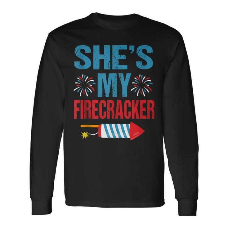 Shes My Firecracker His And Hers 4Th July Couples Long Sleeve T-Shirt