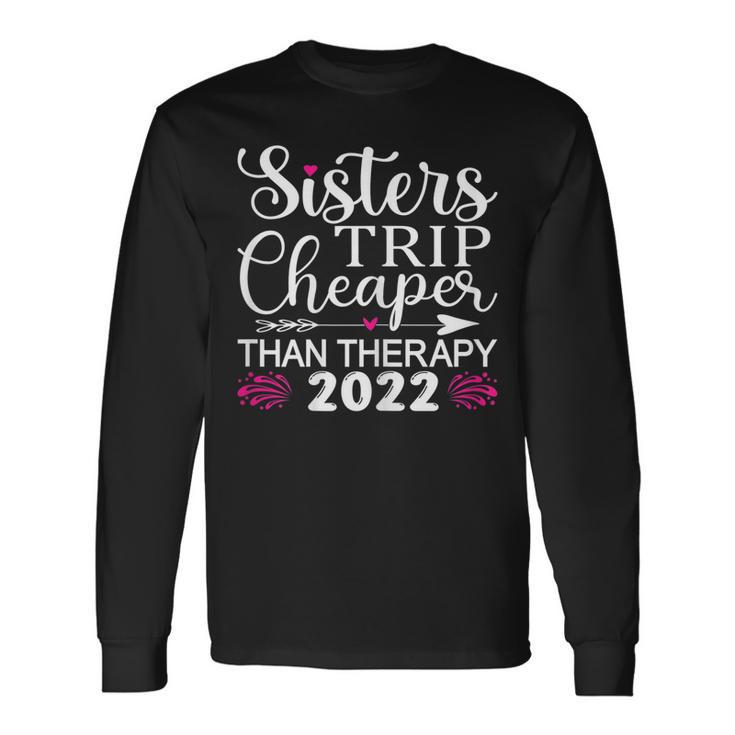 Sisters Trip 2022 Weekend Vacation Lover Girls Road Trip Long Sleeve T-Shirt