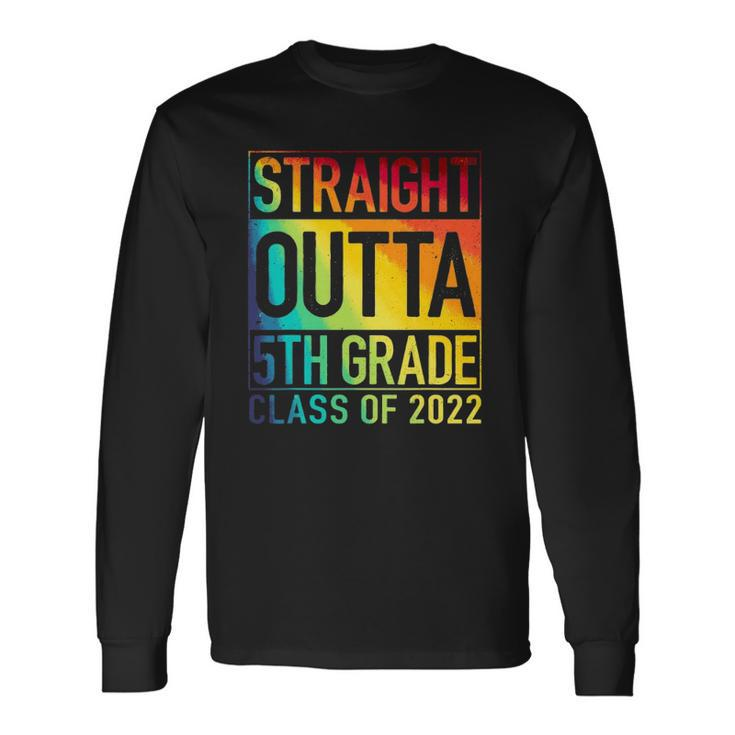 Straight Outta 5Th Grade Class Of 2022 Graduation Rainbow Long Sleeve T-Shirt T-Shirt