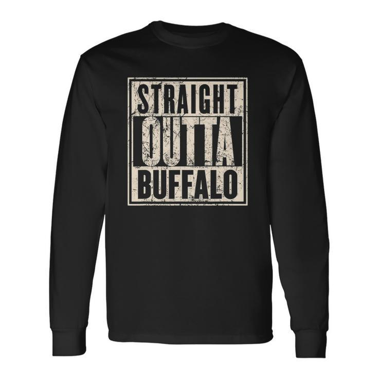 Straight Outta Buffalo Retro Vintage Long Sleeve T-Shirt T-Shirt