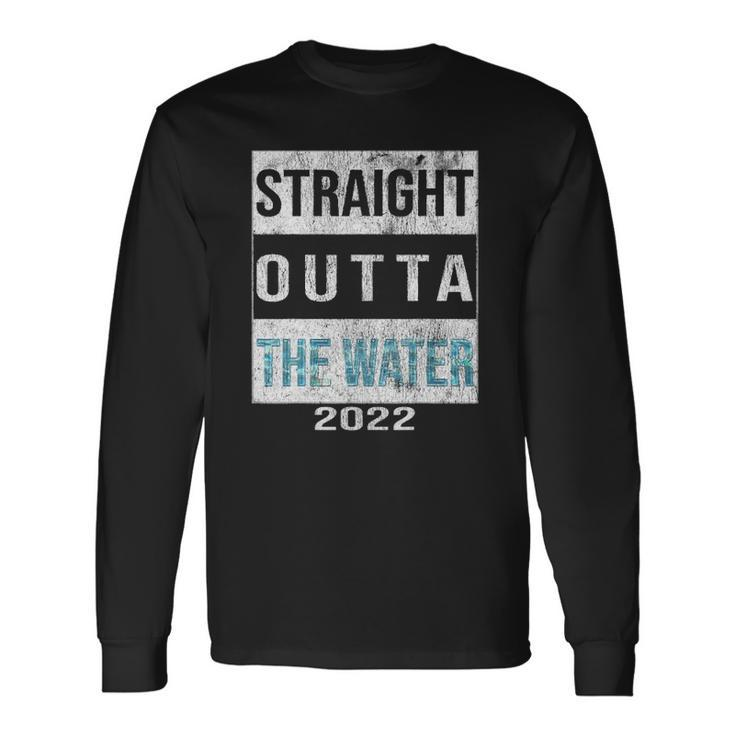 Straight Outta The Water Cool Christian Baptism 2022 Vintage Unisex Long Sleeve