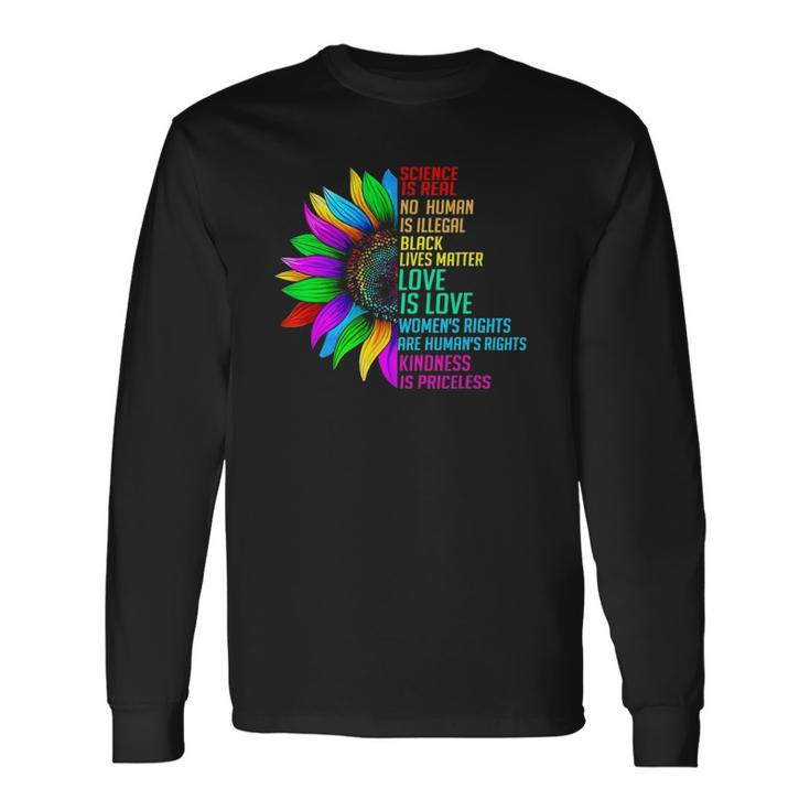 Sunflower Rainbow Science Is Real Black Lives Matter Lgbt Long Sleeve T-Shirt T-Shirt