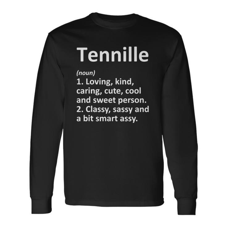 Tennille Definition Personalized Name Long Sleeve T-Shirt T-Shirt