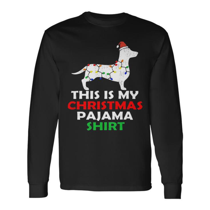 This Is My Christmas Pajama 875 Shirt Unisex Long Sleeve