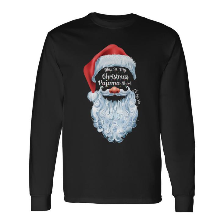 This Is My Christmas Pajama 877 Shirt Unisex Long Sleeve