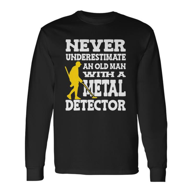 Treasure Hunter Metal Detecting Detectorist Dirt Fishing Long Sleeve T-Shirt T-Shirt