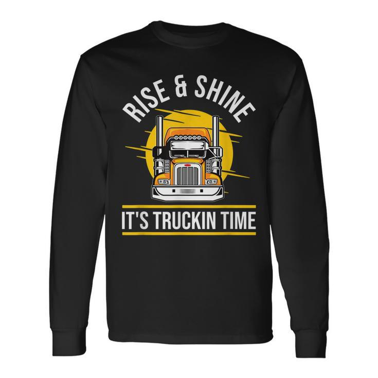 Trucker 18 Wheeler Freighter Truck Driver Long Sleeve T-Shirt