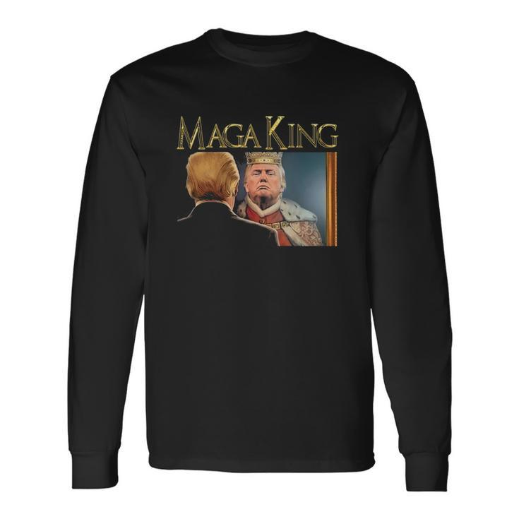 Trump Maga Great Maga King Donald Trump Long Sleeve T-Shirt T-Shirt