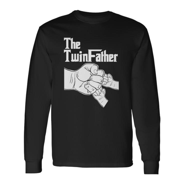 The Twinfather Father Of Twins Fist Bump Long Sleeve T-Shirt T-Shirt