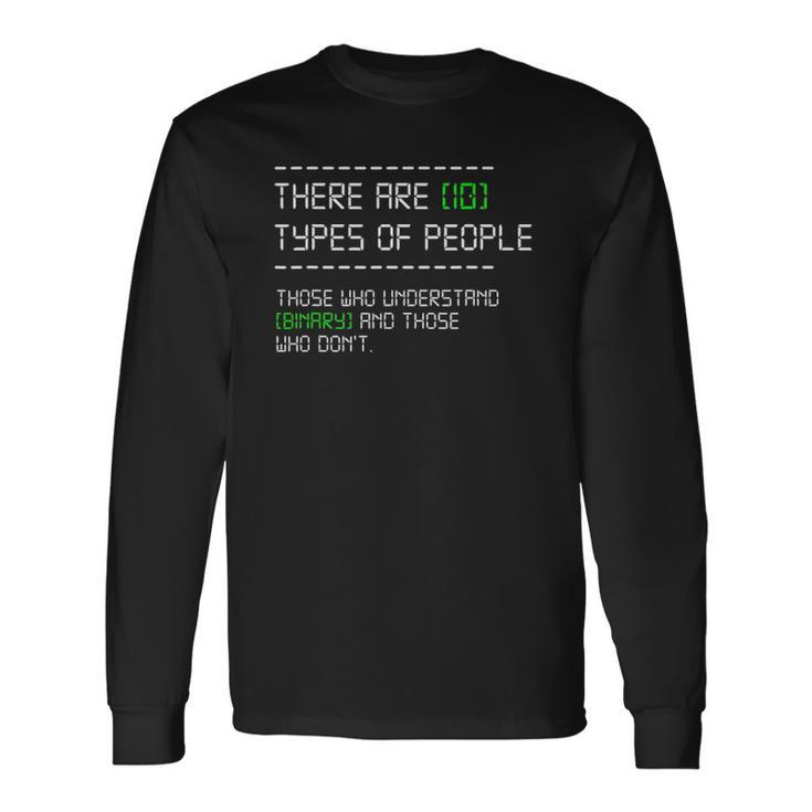 Types Of People Computer Nerd Binary Code Programmer Long Sleeve T-Shirt T-Shirt