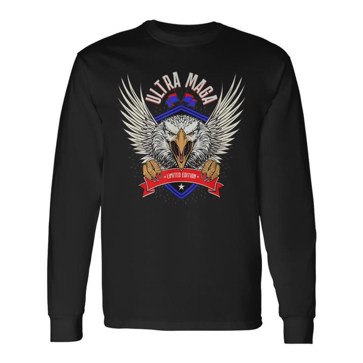 Ultra Maga Eagle Proud Ultra Maga Unisex Long Sleeve