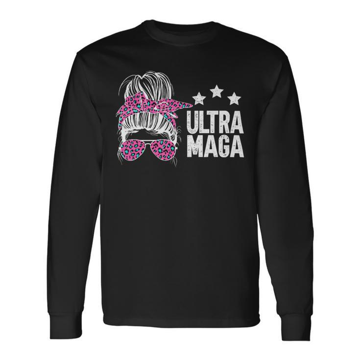 Ultra Maga Messy Bun Long Sleeve T-Shirt