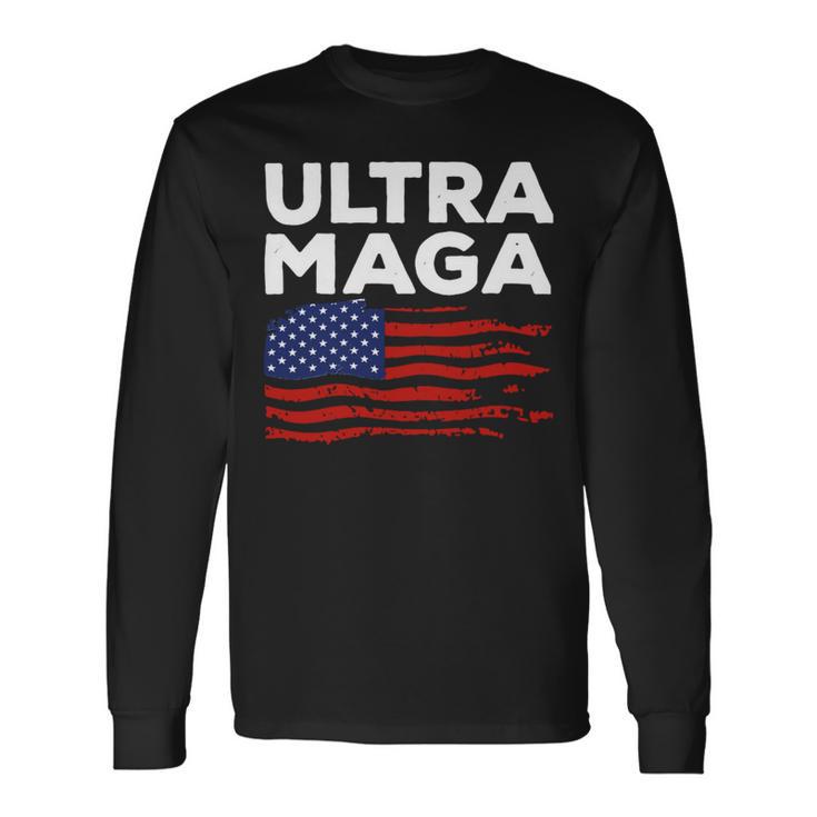 Ultra Maga Proud American Distressed Flag Patriotic Gift Unisex Long Sleeve Gifts ideas