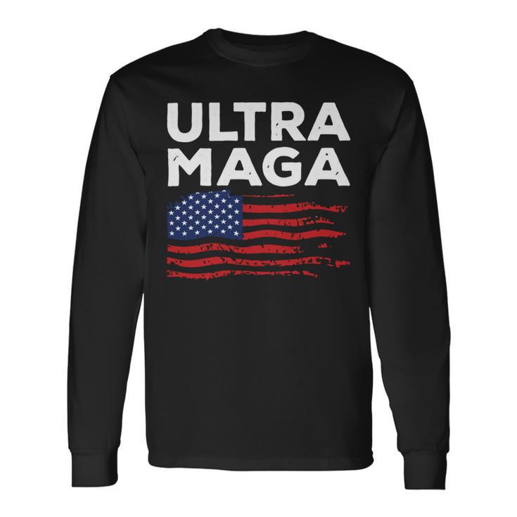 Ultra Maga Proud American Distressed Flag Patriotic Unisex Long Sleeve