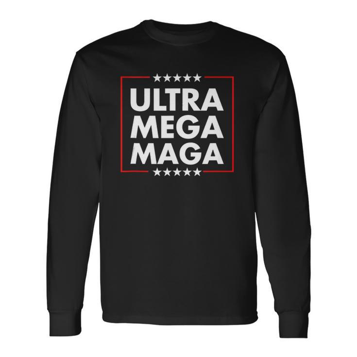 Ultra Mega Maga Trump Liberal Supporter Republican Long Sleeve T-Shirt T-Shirt