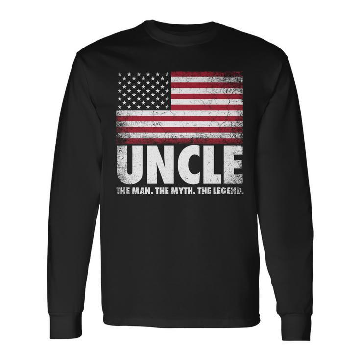 Uncle The Man Myth Legend Fathers Day 4Th Of July Long Sleeve T-Shirt