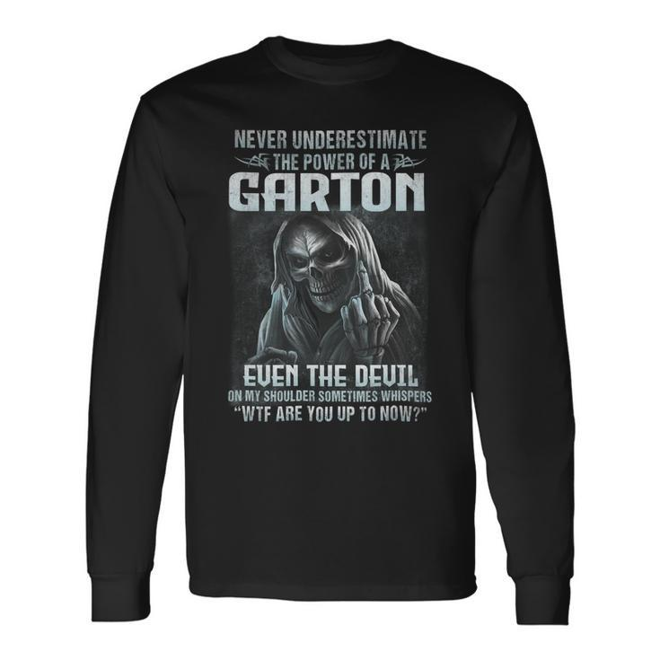 Never Underestimate The Power Of An Garton Even The Devil V2 Long Sleeve T-Shirt