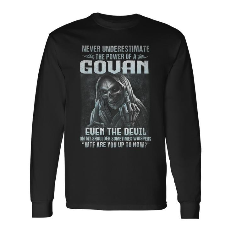 Never Underestimate The Power Of An Govan Even The Devil V8 Long Sleeve T-Shirt Gifts ideas