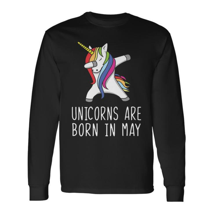 Unicorns Are Born In May Long Sleeve T-Shirt