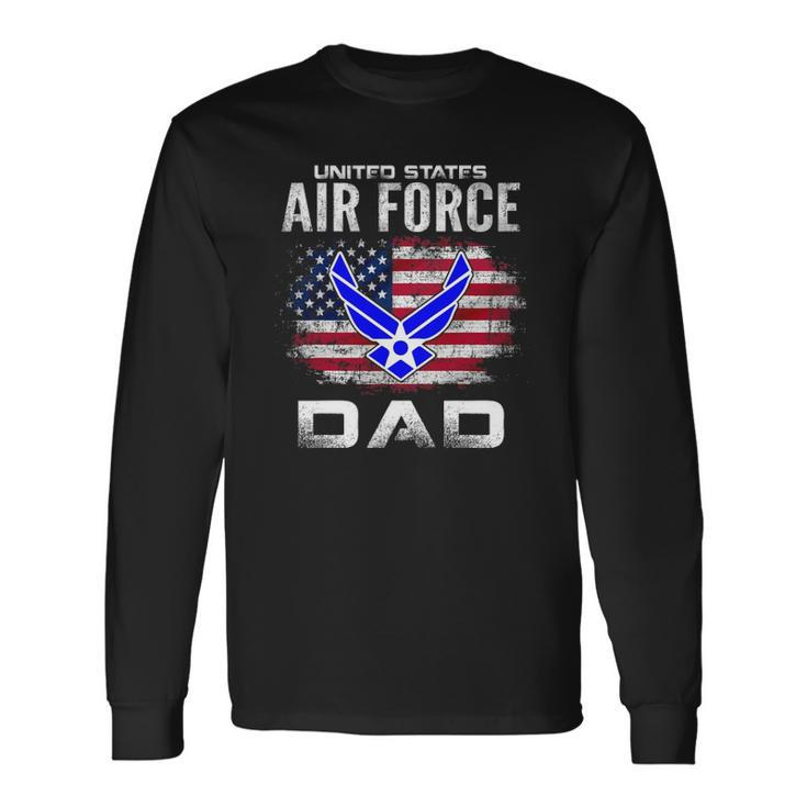 United States Air Force Dad With American Flag Long Sleeve T-Shirt T-Shirt