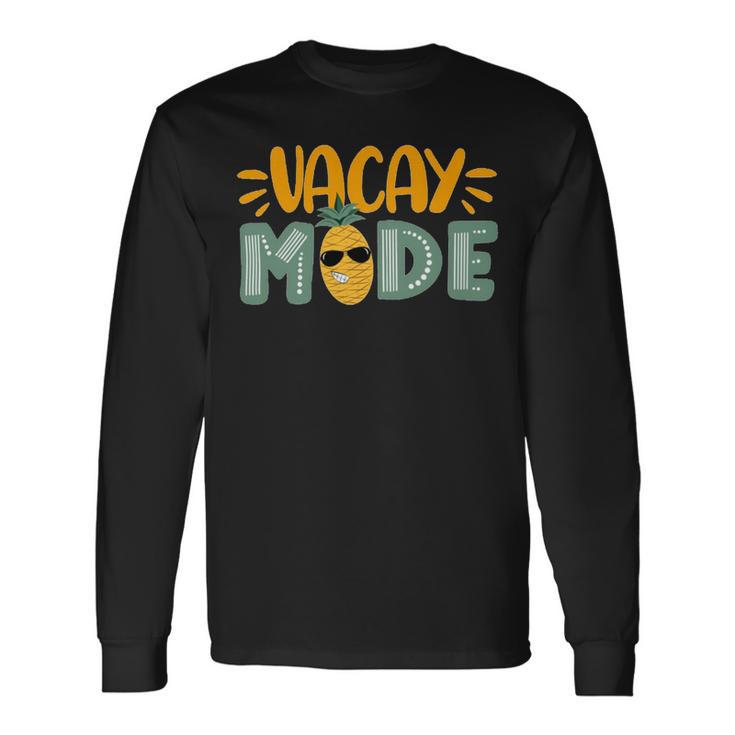 Vacation Mode 804 Trending Shirt Unisex Long Sleeve Gifts ideas