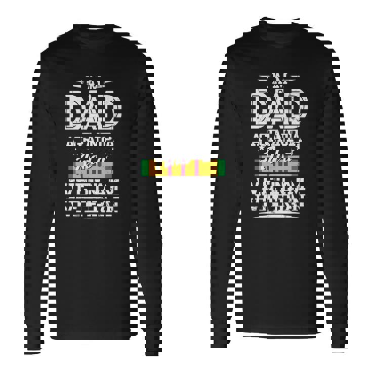 Veterans Day Grandpa Dad Vietnam Veteran Fathers Day Long Sleeve T-Shirt T-Shirt