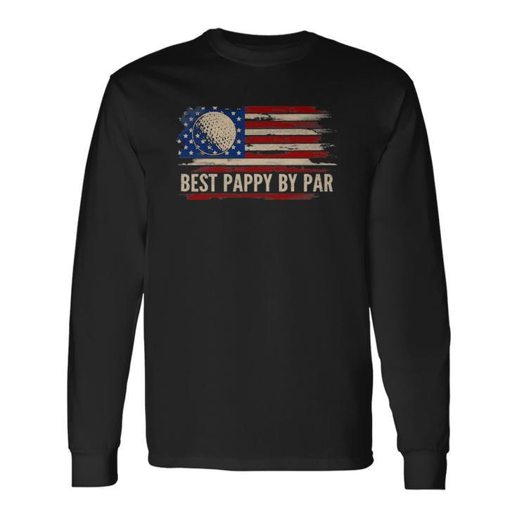 Vintage Best Pappy By Par American Flag Golf Golfer Long Sleeve T-Shirt T-Shirt