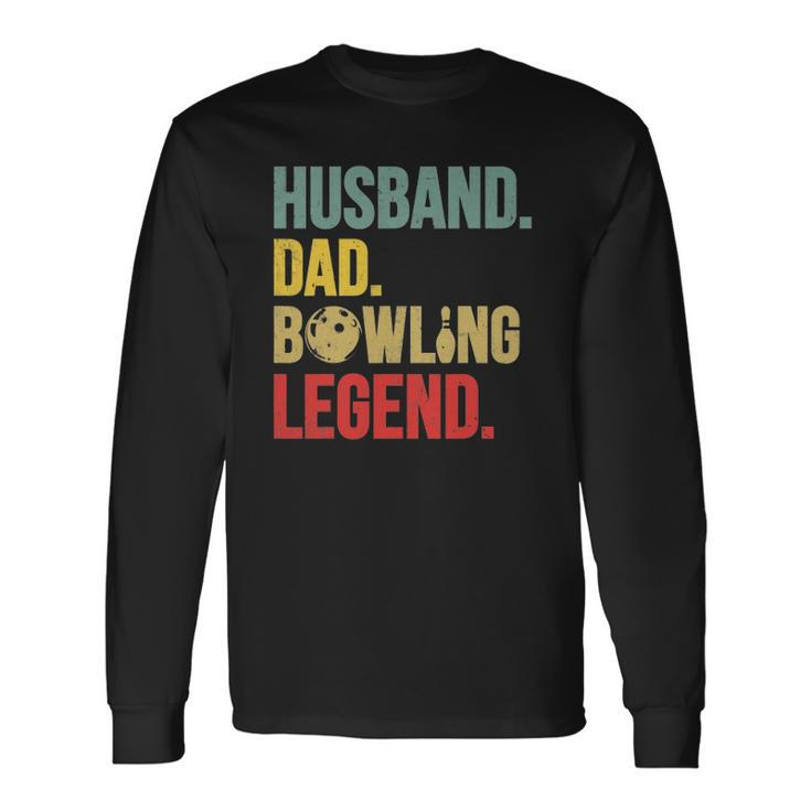 Vintage Bowling Tee For Bowling Lover Husband Dad Long Sleeve T-Shirt T-Shirt