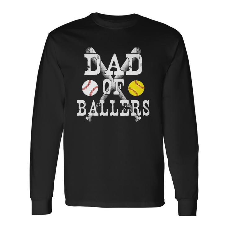 Vintage Dad Of Ballers Baseball Softball Lover Long Sleeve T-Shirt T-Shirt