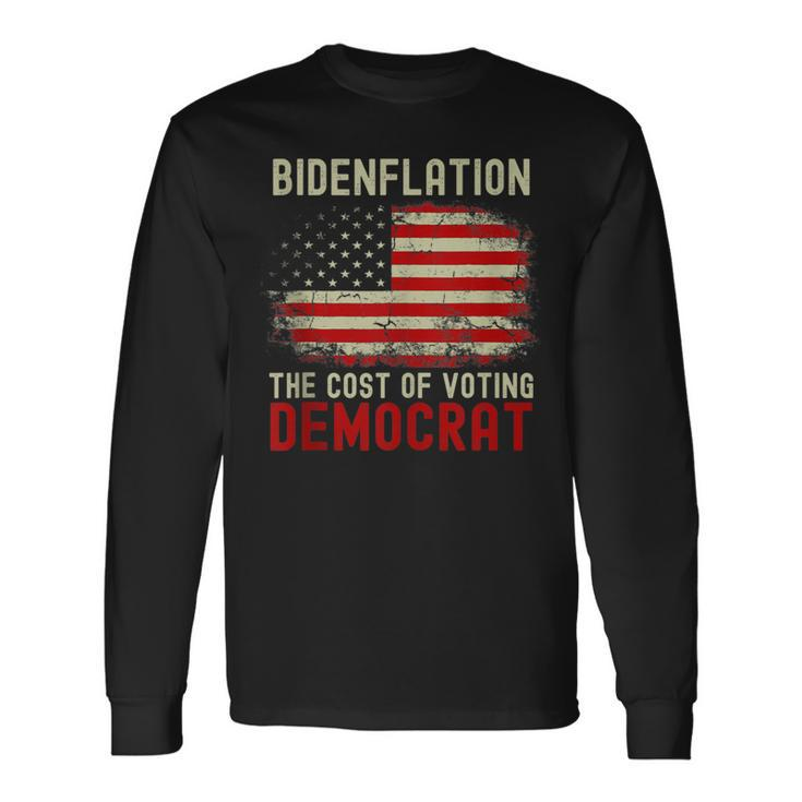 Vintage Old Bidenflation The Cost Of Voting Stupid 4Th July Long Sleeve T-Shirt