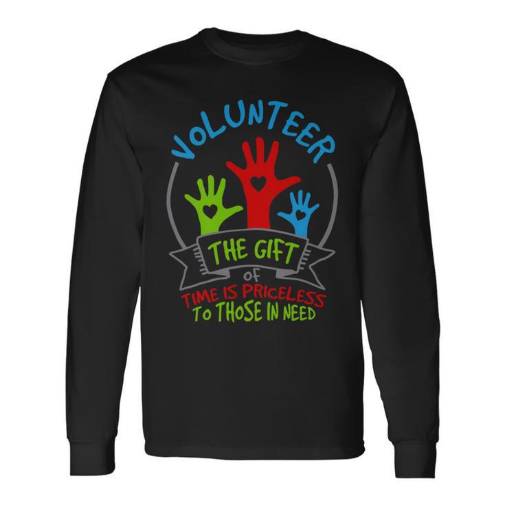 Volunteer - The Of Time Is Priceless  54 Trending Shirt Unisex Long Sleeve