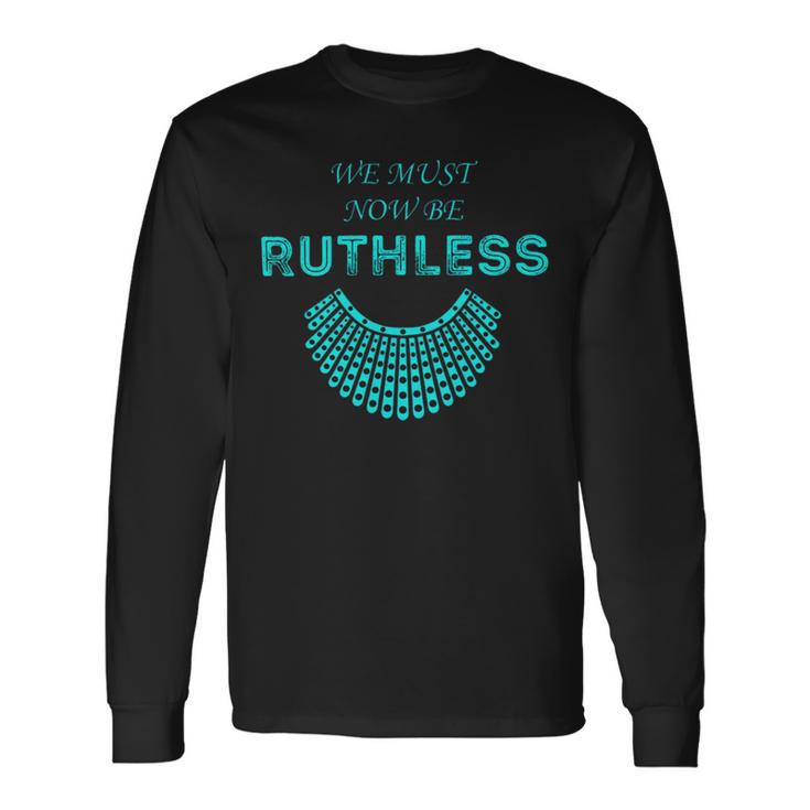 Vote And Tell Them Ruth Sent You 33 Shirt Unisex Long Sleeve