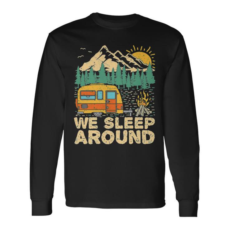 We Sleep Funny Camping Unisex Long Sleeve