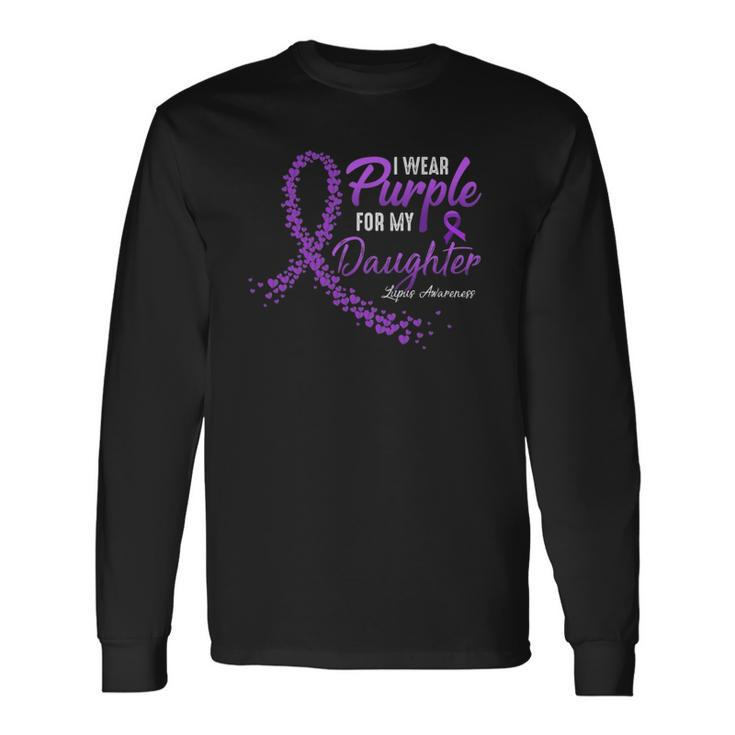 I Wear Purple For Daughter Lupus Awareness Long Sleeve T-Shirt T-Shirt