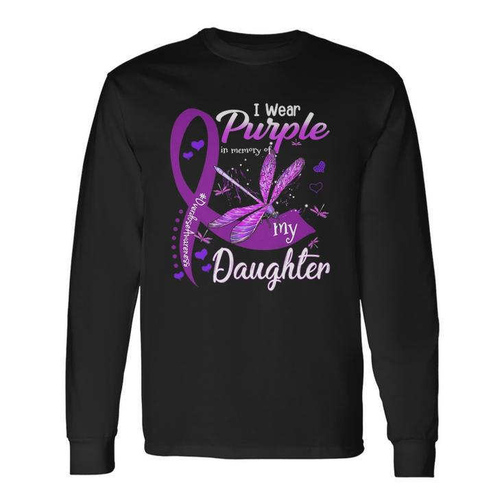 I Wear Purple In Memory For My Daughter Overdose Awareness Long Sleeve T-Shirt T-Shirt