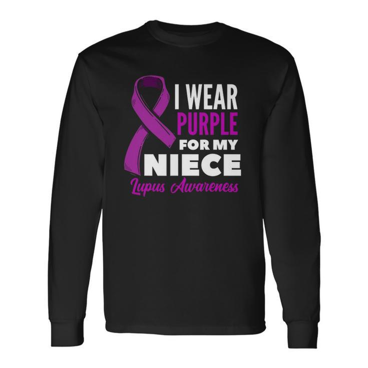 I Wear Purple For My Niece Lupus Uncle Aunt Lupus Awareness Long Sleeve T-Shirt T-Shirt