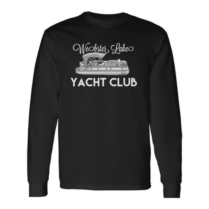Webster Lake Yacht Club Pontoon Boat Long Sleeve T-Shirt T-Shirt