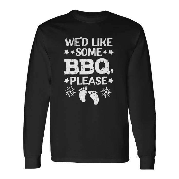 Wed Like Some Bbq Baby 4Th Of July Pregnancy Announcement Long Sleeve T-Shirt T-Shirt