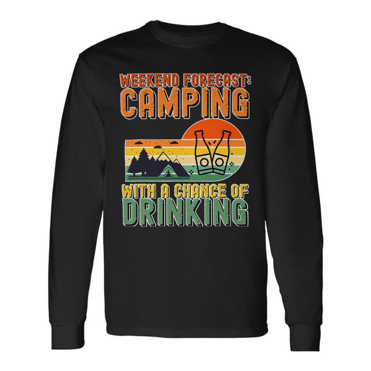 Weekend Forecast Camping With A Chance 19 Shirt Unisex Long Sleeve